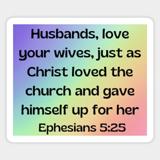 Bible Verse Ephesians 5:25 Magnet